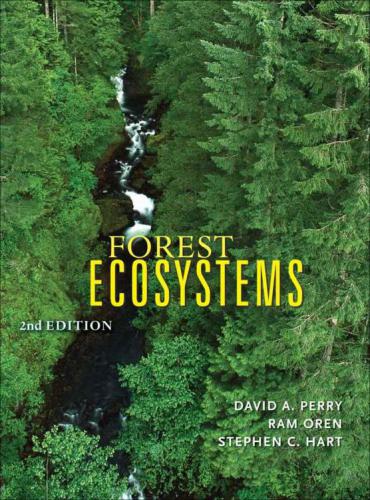 Forest Ecosystems Second Edition 2nd Edition David A Perry