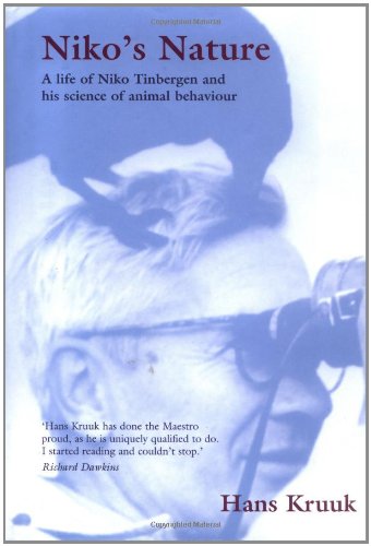 Nikos Nature A Life Of Niko Tinbergen And His Science Of Animal Behaviour 1st Edition Hans Kruuk