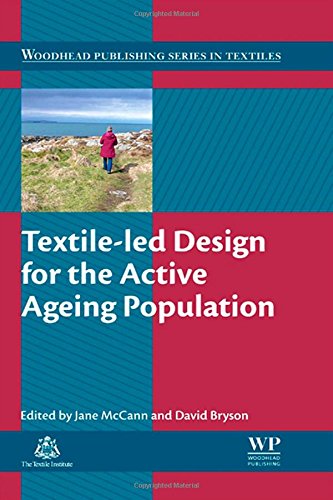 Textileled Design For The Active Ageing Population 1st Edition J Mccann