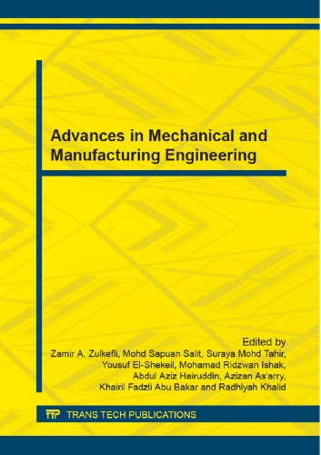 Advances In Mechanical And Manufacturing Engineering Selected Peer Reviewed Papers From The International Conference On Advances In Mechanical And 2528 Zamir A Zulkefli