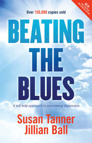 Beating The Blues A Selfhelp Approach To Overcoming Depression 2012 Ed Susan Tanner