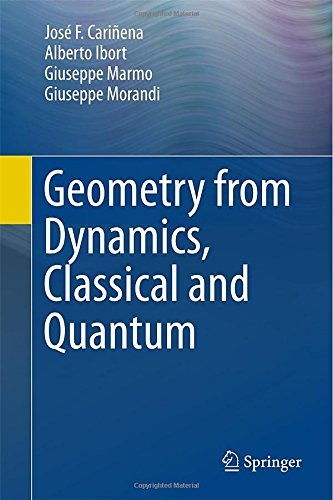 Geometry From Dynamics Classical And Quantum 2015th Edition Carinena Jf