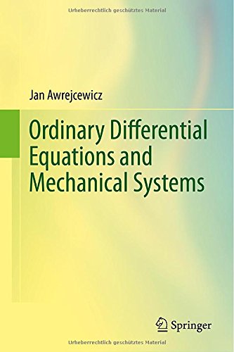 Ordinary Differential Equations And Mechanical Systems 2014th Edition Jan Awrejcewicz