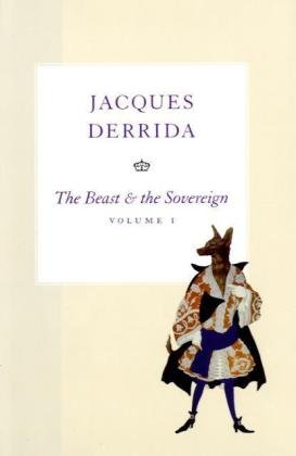 The Beast And The Sovereign Volume Ii 1st Jacques Derrida