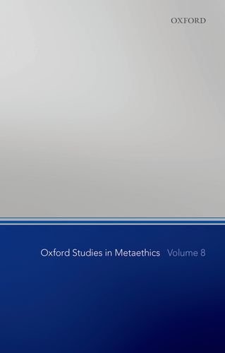 Oxford Studies In Metaethics Volume 8 Russ Shaferlandau