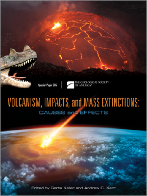 Volcanism Impacts And Mass Extinctions Causes And Effects Gerta Keller