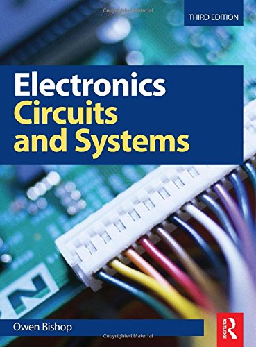Electronics Circuits And Systems 3rd Edition Owen Bishop