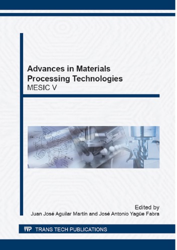 Advances In Materials Processing Technologies Mesic V Juan Jos Aguilar Martin