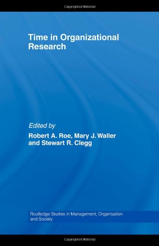 Time In Organizational Research 1st Edition Robert A Roe Mary J Waller