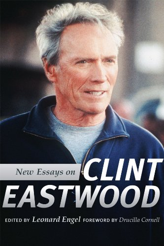 New Essays On Clint Eastwood 1st Edition Leonard Engel Drucilla Cornell