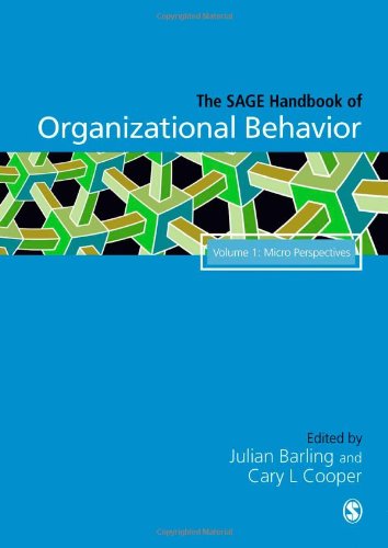 The Sage Handbook Of Organizational Behavior Volume One Micro Approaches Julian Barling