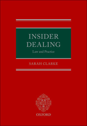 Insider Dealing Law And Practice 1st Edition Sarah Clarke