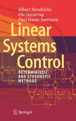 Linear Systems Control Deterministic And Stochastic Methods 2008th Edition Elbert Hendricks