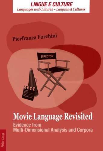 Movie Language Revisited Evidence From Multidimensional Analysis And Corpora Pierfranca Forchini