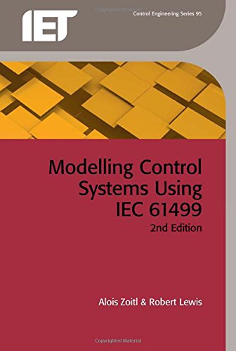 Modelling Control Systems Using Iec 61499 2nd Ed 2014 Alois Zoitl
