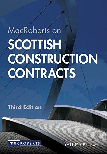 Macroberts On Scottish Construction Contracts 3rd Edition Macroberts
