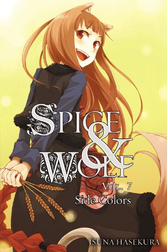 Spice And Wolf Vol 7 Side Colors 11112012 Isuna Hasekura