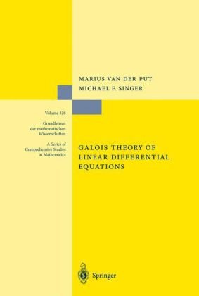 Galois Theory Of Linear Differential Equations 1st Edition Marius Van Der Put