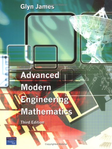 Advanced Modern Engineering Mathematics 3rd Edition Glyn James