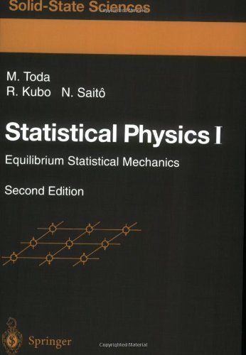 Statistical Physics I Equilibrium Statistical Mechanics 2nd Morikazu Toda