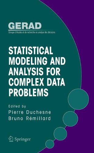 Statistical Modeling And Analysis For Complex Data Problems 1st Edition Pierre Duchesne