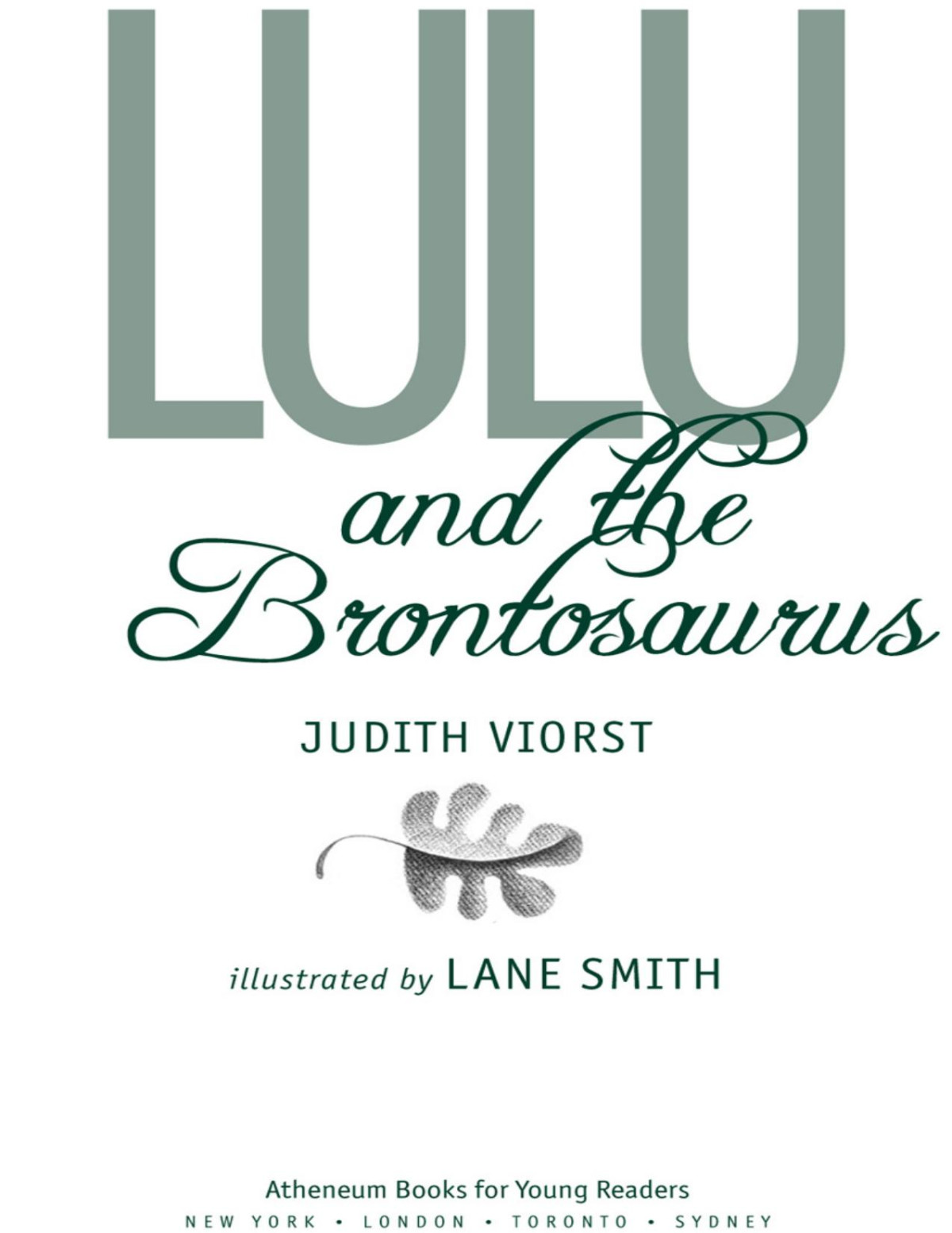 Lulu And The Brontosaurus Judith Viorst