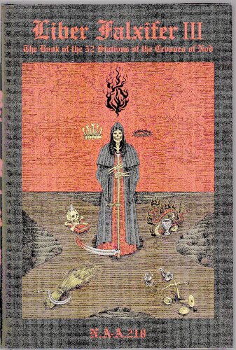 Liber Falxifer Iii The Book Of The 52 Stations Of The Crosses Of Nod Naa218