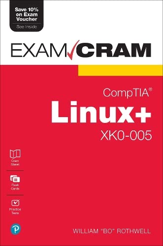 Comptia Linux Xk0005 Exam Cram 1st Edition William Rothwell
