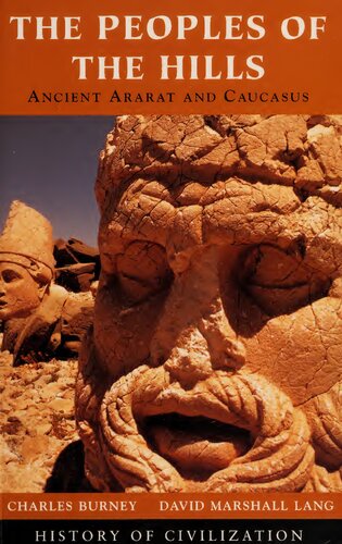 The Peoples Of The Hills Ancient Ararat And Caucasus Paperback Ed Charles Allen Burney