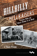 Hillbilly Hellraisers Federal Power And Populist Defiance In The Ozarks J Blake Perkins