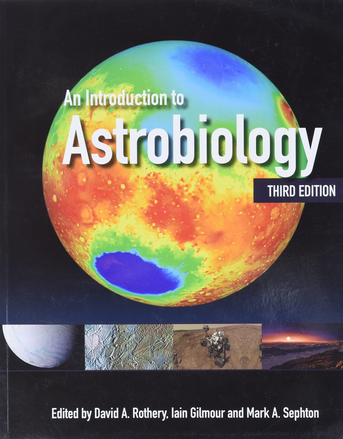 An Introduction To Astrobiology Third Edition Instructor Res Last Of 2 Highres Figures 3rd Edition David A Rothery Editor