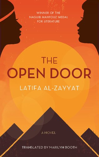 The Open Door Latifa Zayyat Marilyn Booth