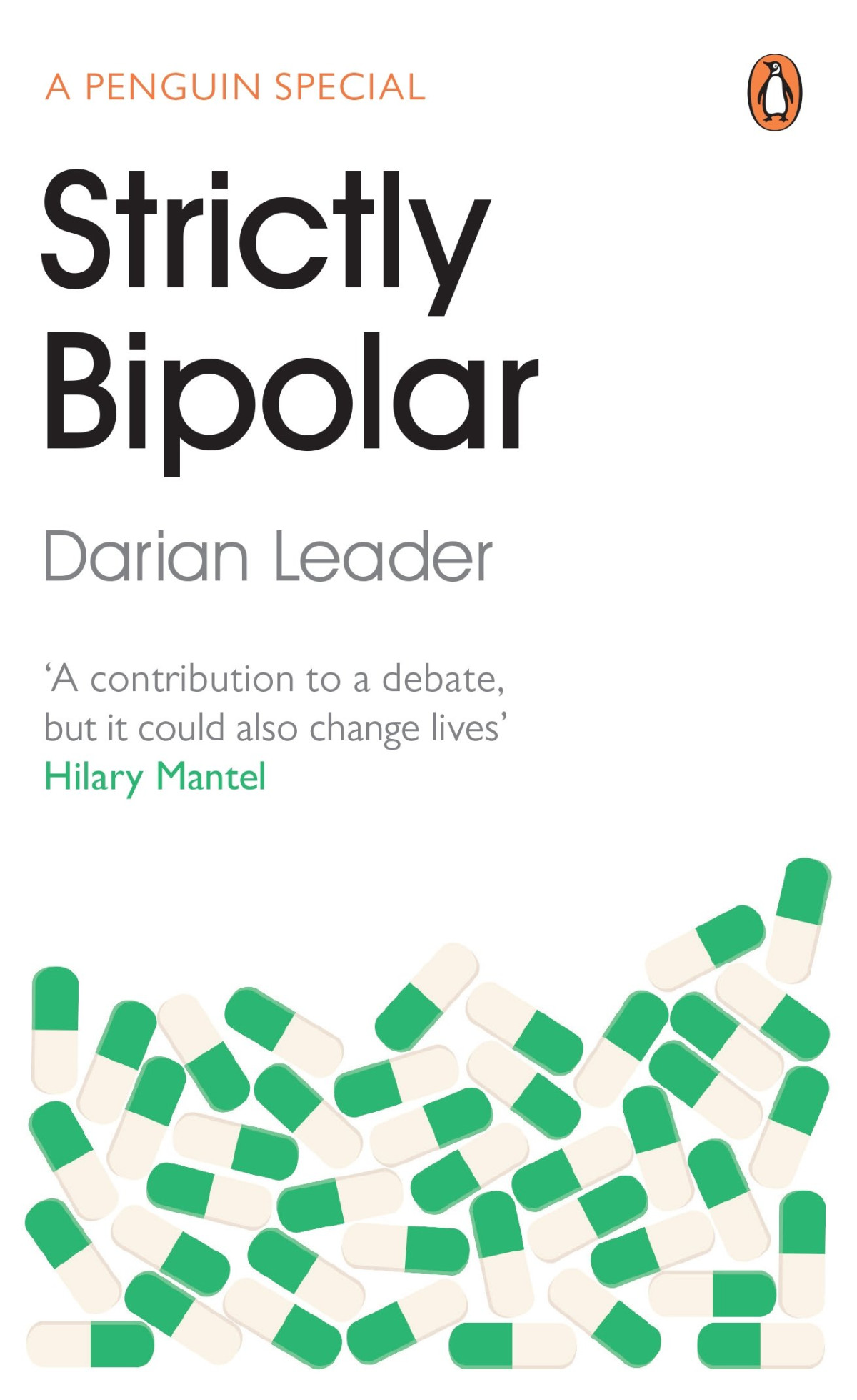 Strictly Bipolar Darian Leader