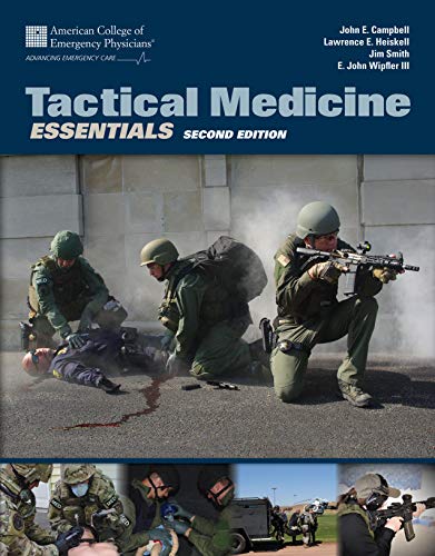 Tactical Medicine Essentials 2nd Edition John E Campbell E John Wipfler Iii