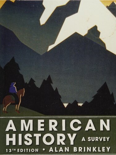American History A Survey 13th Edition Alan Brinkley