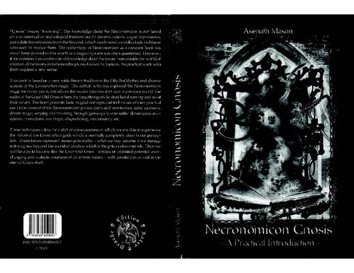 Necronomicon Gnosis A Practical Introduction Asenath Mason