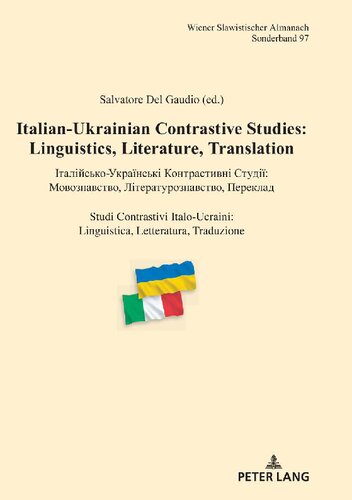 Italianukrainian Contrastive Studies Linguistics Literature Translation Studi Contrastivi Italoucraini Linguistica Letteratura Traduzion Multilingual Salvatore Del Gaudio Editor