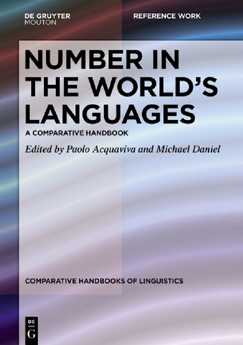 Number In The Worlds Languages A Comparative Handbook Paolo Acquaviva Editor