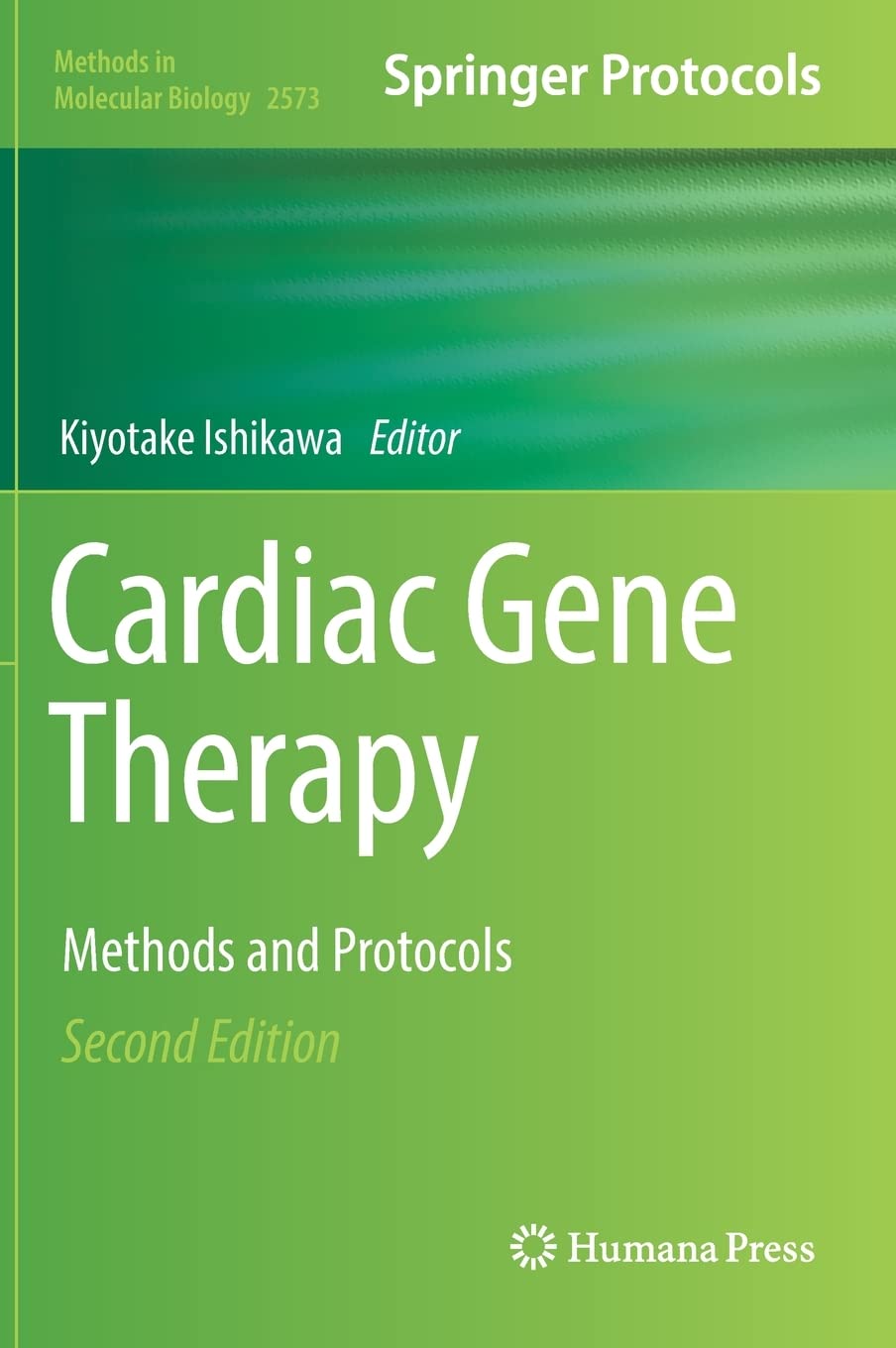 Cardiac Gene Therapy Methods And Protocols 2nd Edition Kiyotake Ishikawa