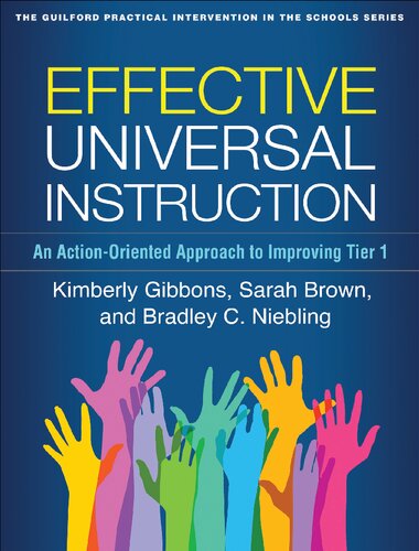 Effective Universal Instruction An Actionoriented Approach To Improving Tier 1 Illustrated Kimberly Gibbons