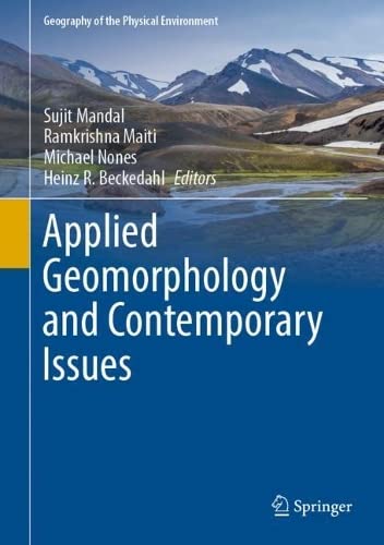 Applied Geomorphology And Contemporary Issues Sujit Mandal Ramkrishna Maiti