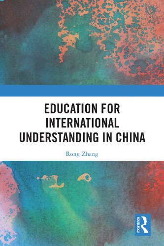 Education For International Understanding In China Rong Zhang