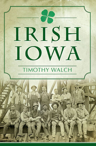 Irish Iowa Timothy Walch