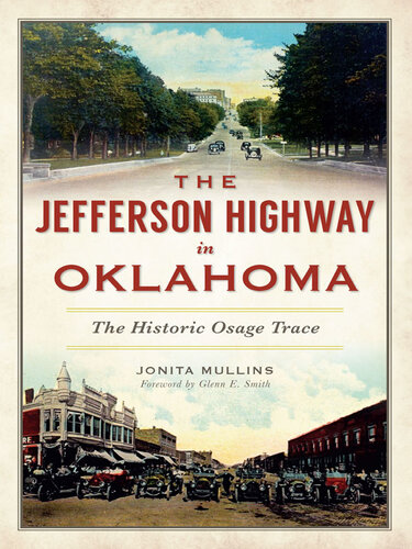 The Jefferson Highway In Oklahoma The Historic Osage Trace Jonita Mullins