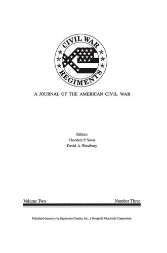 A Journal Of The American Civil War V23 1st Edition Theodore P Savas
