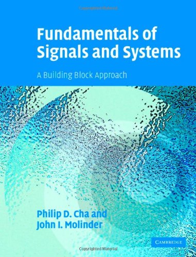 Fundamentals Of Signals And Systems With Cdrom Philip D Cha