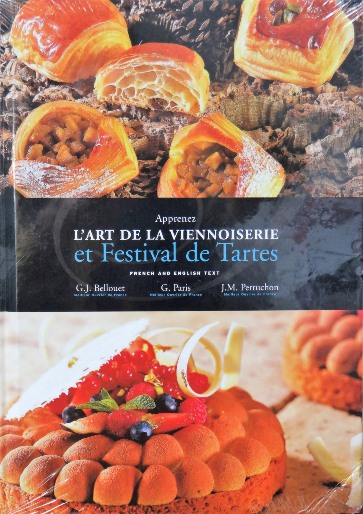 Apprenez Lart De La Viennoiserie Et Festival De Tartes Edition Bilingue Franaisanglais Frenchenglish Gatan Paris