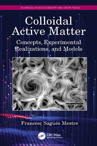 Colloidal Active Matter Concepts Experimental Realizations And Models Francesc Sagus Mestre