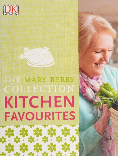The Mary Berry Collection Kitchen Favourites Mary Berry