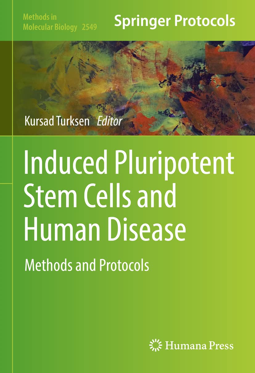 Induced Pluripotent Stem Cells And Human Disease Methods And Protocols Kursad Turksen